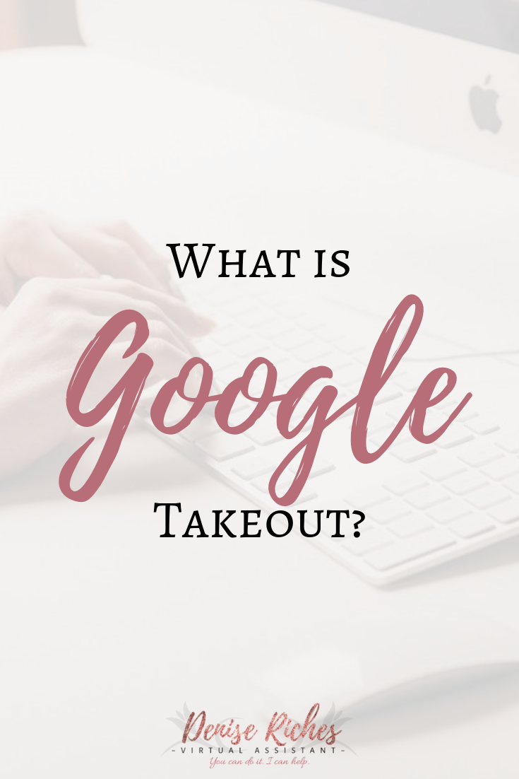 google-takeout-virtual-assistant