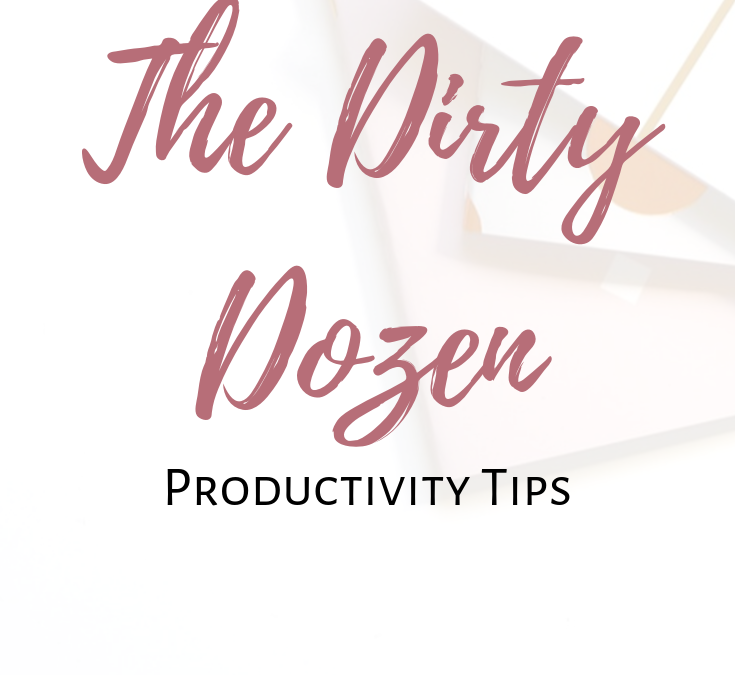 dirty-dozen-productivity-tips_blog_image
