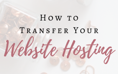 How to Transfer Your Website Hosting